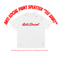 Anti Social Paint Splatter "T Shirt"