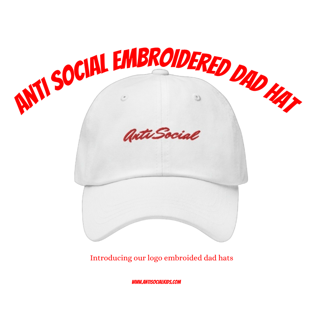 Anti Social Embroidered Dad Hat