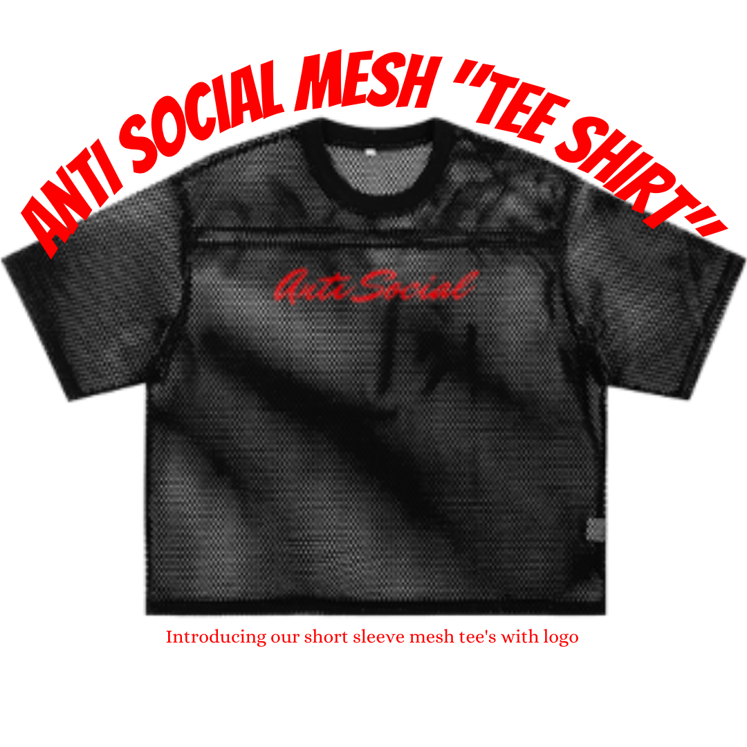 Anti Social Mesh "T Shirt"