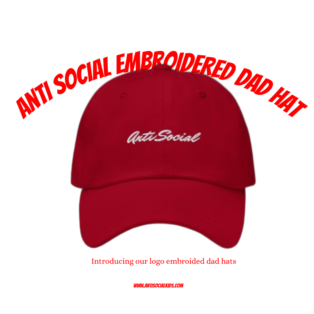 Anti Social Embroidered Dad Hat